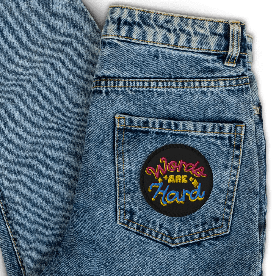 Words Are Hard Embroidered Patch product image (3)