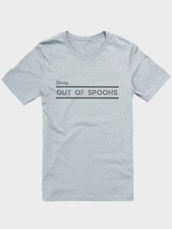 Out of S[poons] Grey Comfort T-Shirt product image (1)