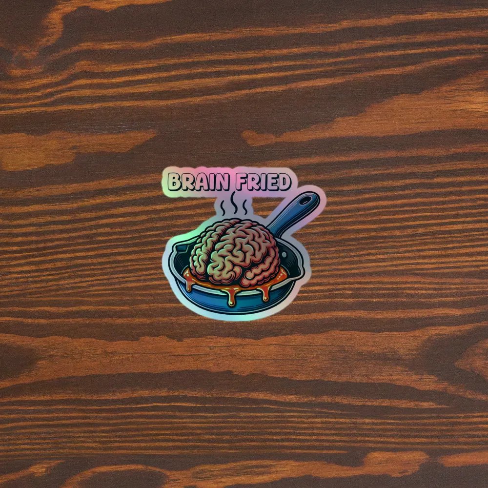 Brain Fried Holographic Sticker Sheet product image (5)