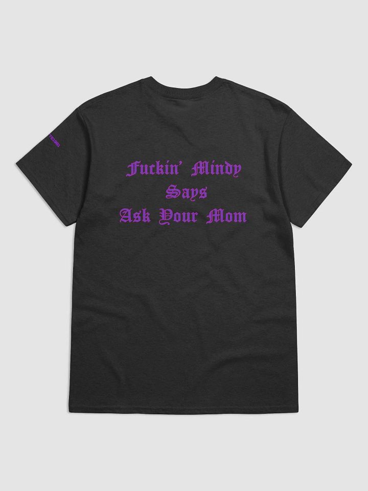 Ask Your Mom Gildan Heavyweight T-Shirt product image (2)