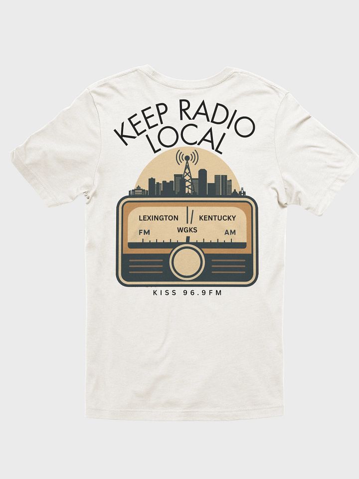 Keep Radio Local T-shirt product image (37)