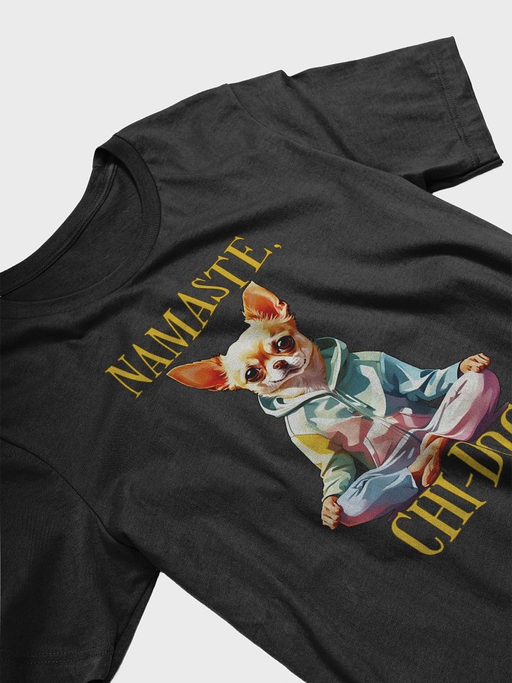 Yoga Chihuahua Graphic T Shirt | Namaste, Chi-Dog product image (2)