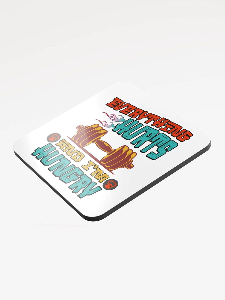 Everything Hurts And Im Hungry Weightlifting Colorful Gym Motivation Coaster product image (2)