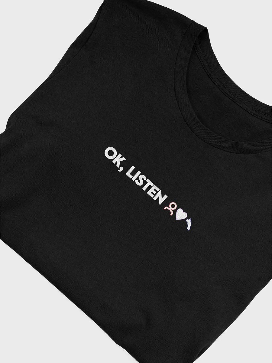 OK, LISTEN Comfort TShirt product image (38)