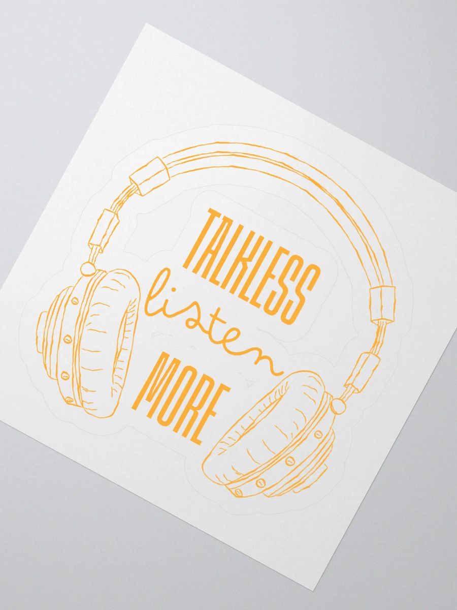 Talk Less Listen More Kiss Cut Stickers product image (6)