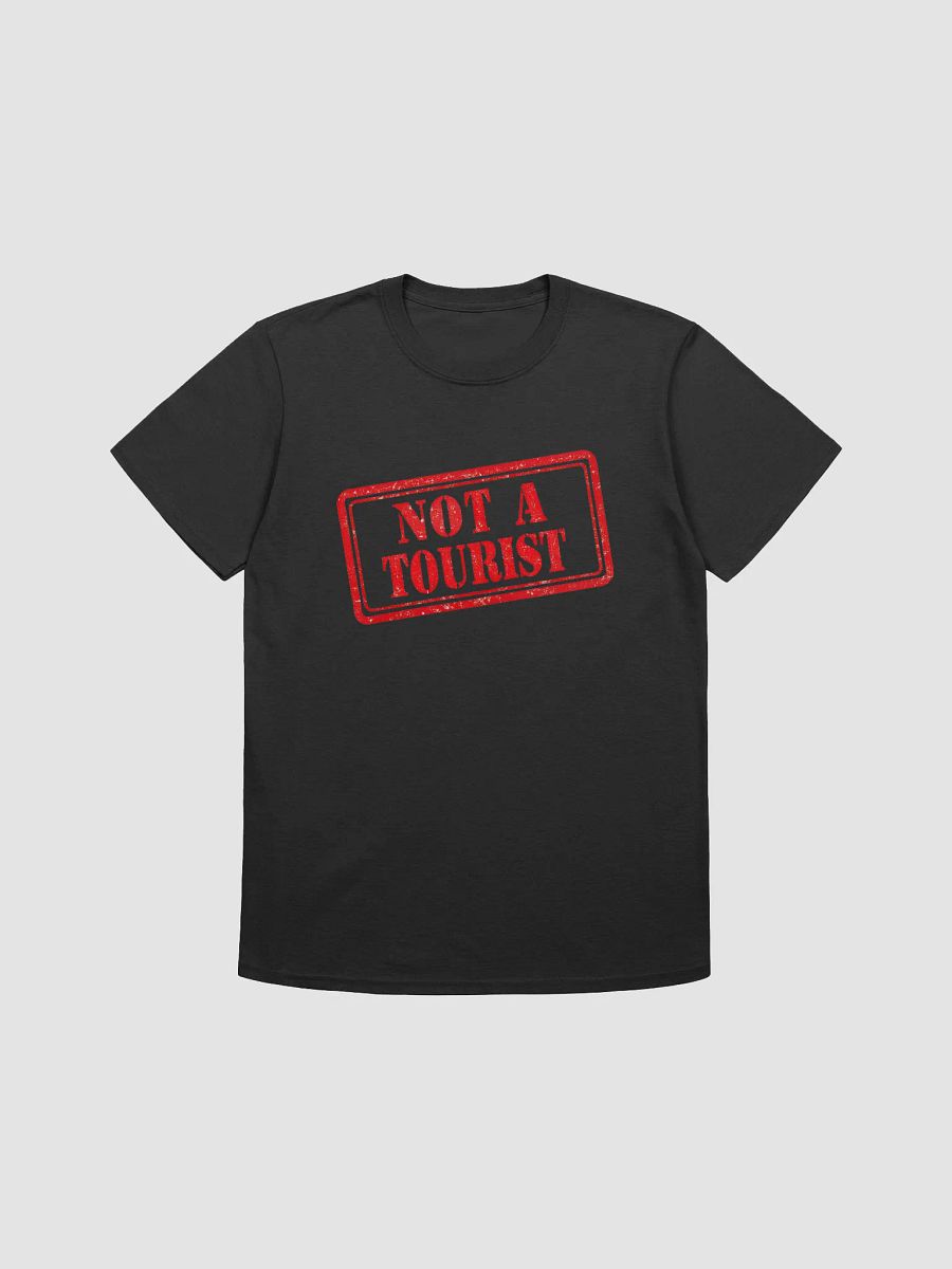 'NOT A TOURIST' Vintage Stamp Unisex Tee product image (2)