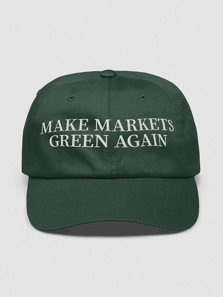 MAKE MARKETS GREEN AGAIN Dad Hat product image (1)