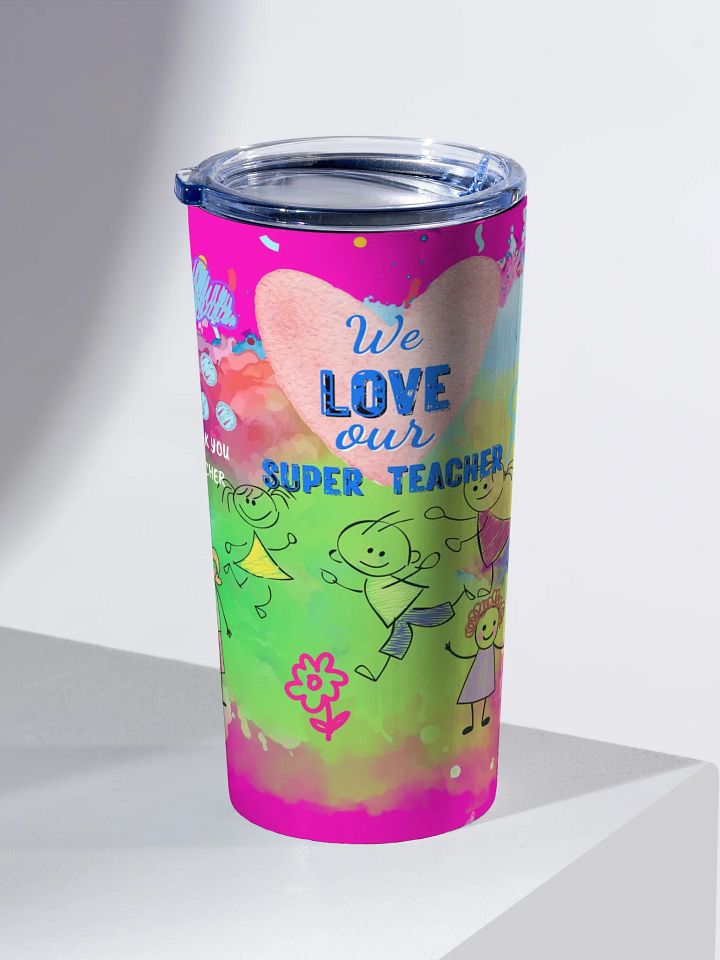 Super Teacher Appreciation Tumbler for parents to gift special teachers product image (2)
