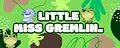 LittleMissGremlin_