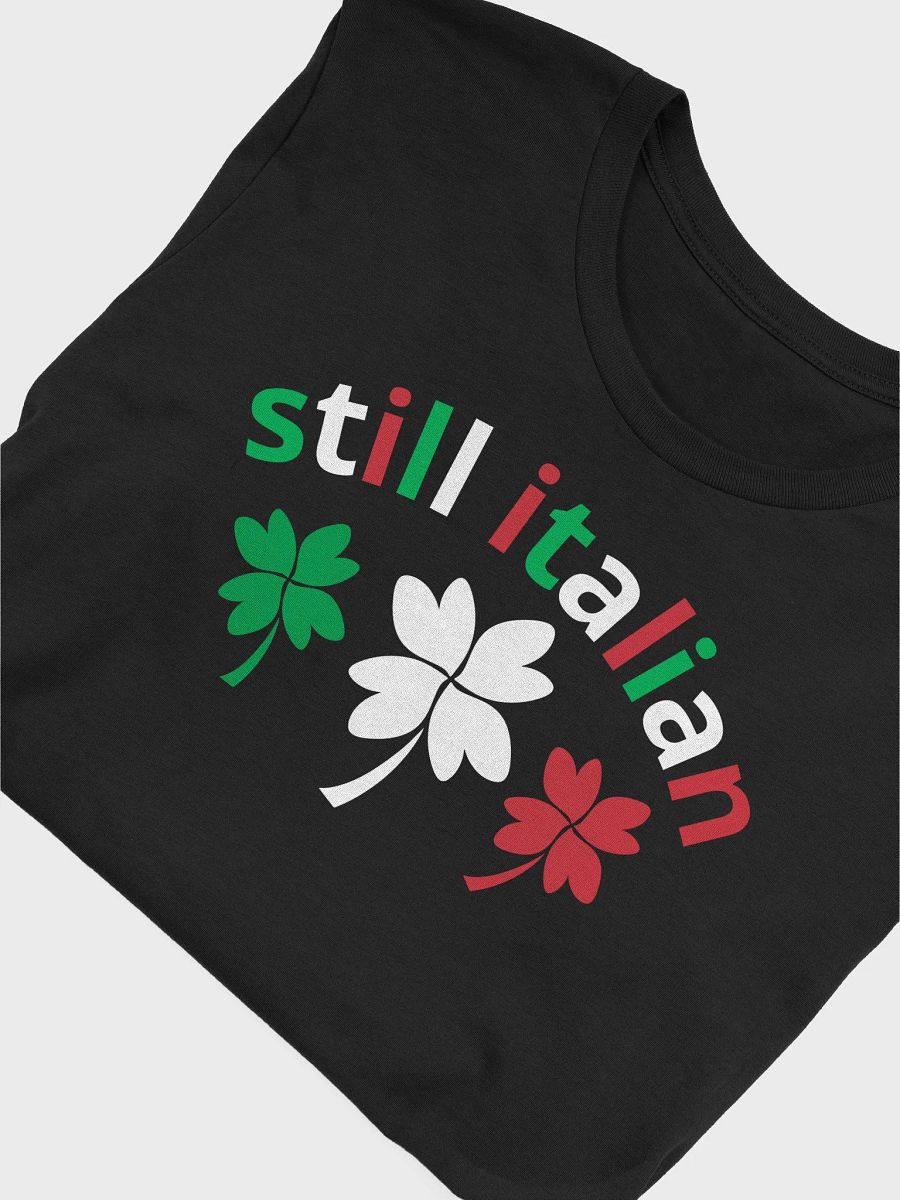 Funny Still Italian Shamrocks St Patricks Day Men Women Kids product image (45)