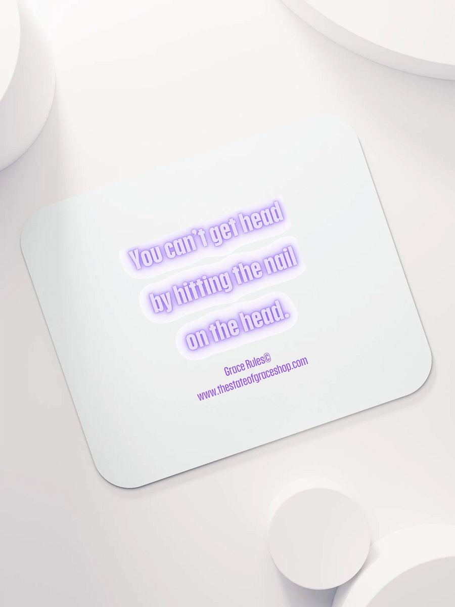 FUNNY DESK MATS 4 U - “You can’t get head by hitting the nail on the head.” product image (7)