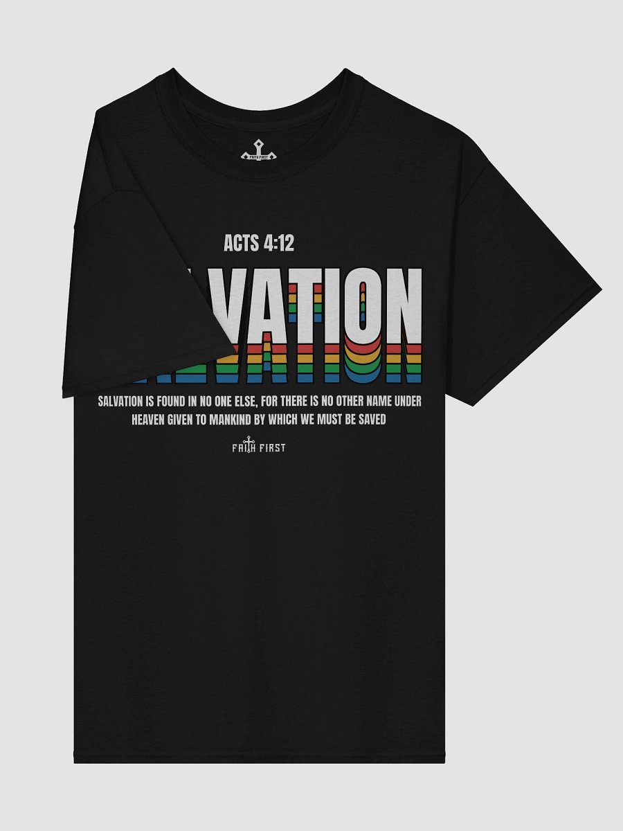 Acts 4:12 - Salvation Unisex T-Shirt product image (6)