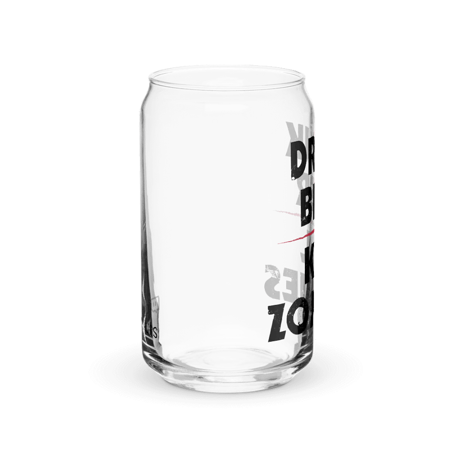 Drink Beer Kill Zombies Glass product image (10)