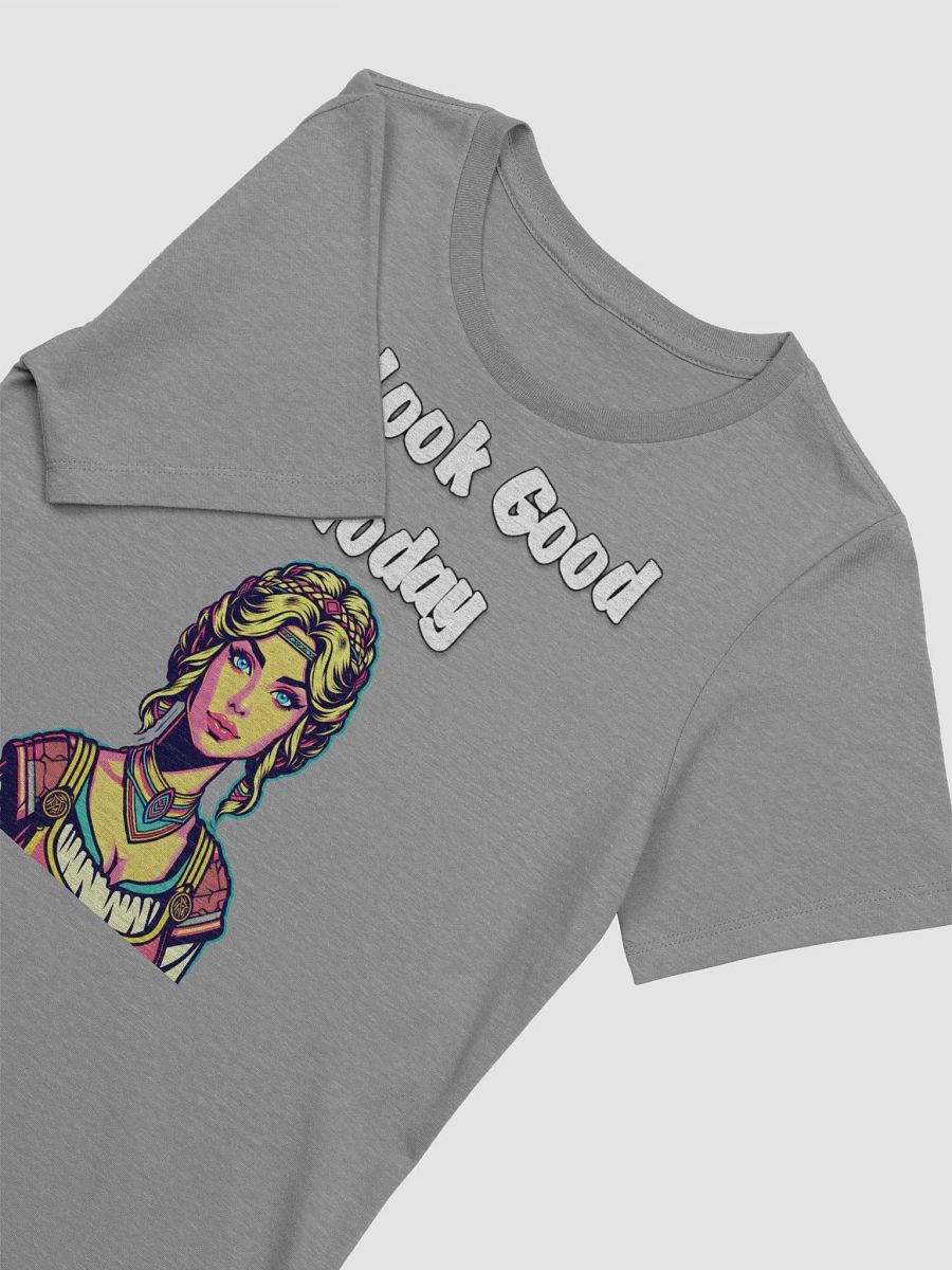 Medieval Chic: I Look Good Today T-Shirt product image (27)