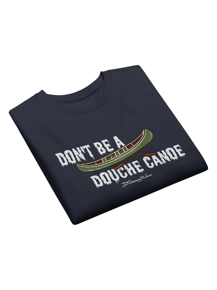 Don't be a Douche Canoe Premium Sweatshirt product image (23)
