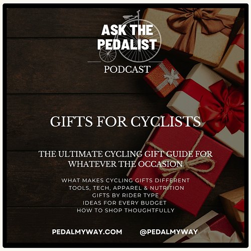 🎧✨ NEW PODCAST EPISODE ✨

Gifts for Cyclists: A Shopping Guide
8 minutes that'll save your holiday shopping

Struggling to fi...