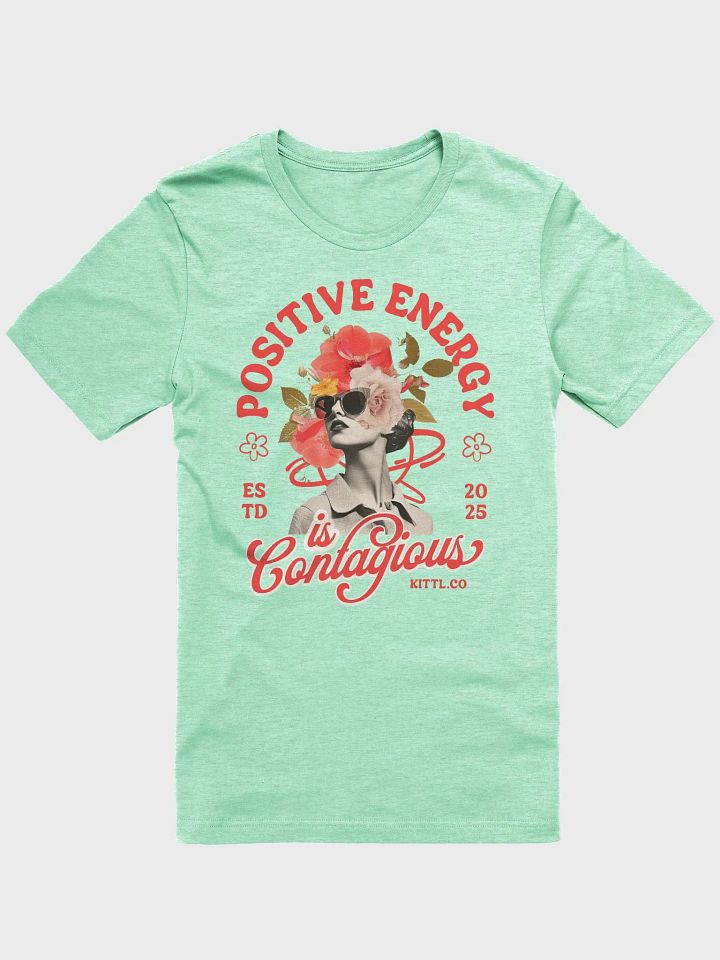 Positive Energy is Contagious product image (1)