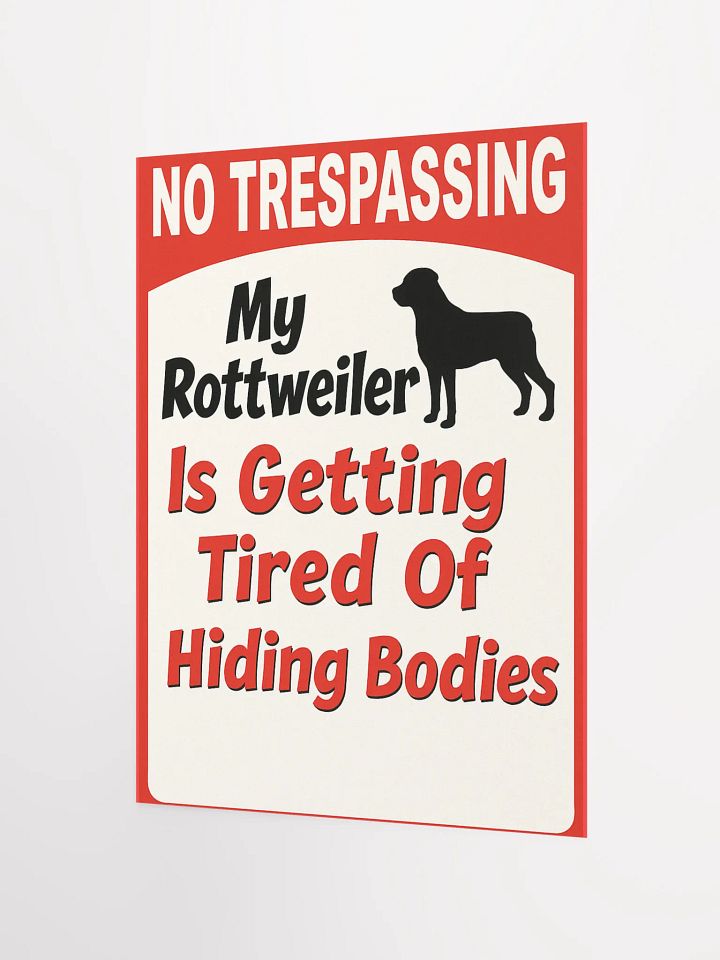 Rottweiler No Trespassing Poster product image (3)