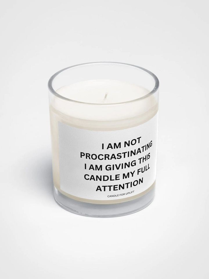 I Am Not Procrastinating I Am Giving This Candle My Full Attention product image (2)