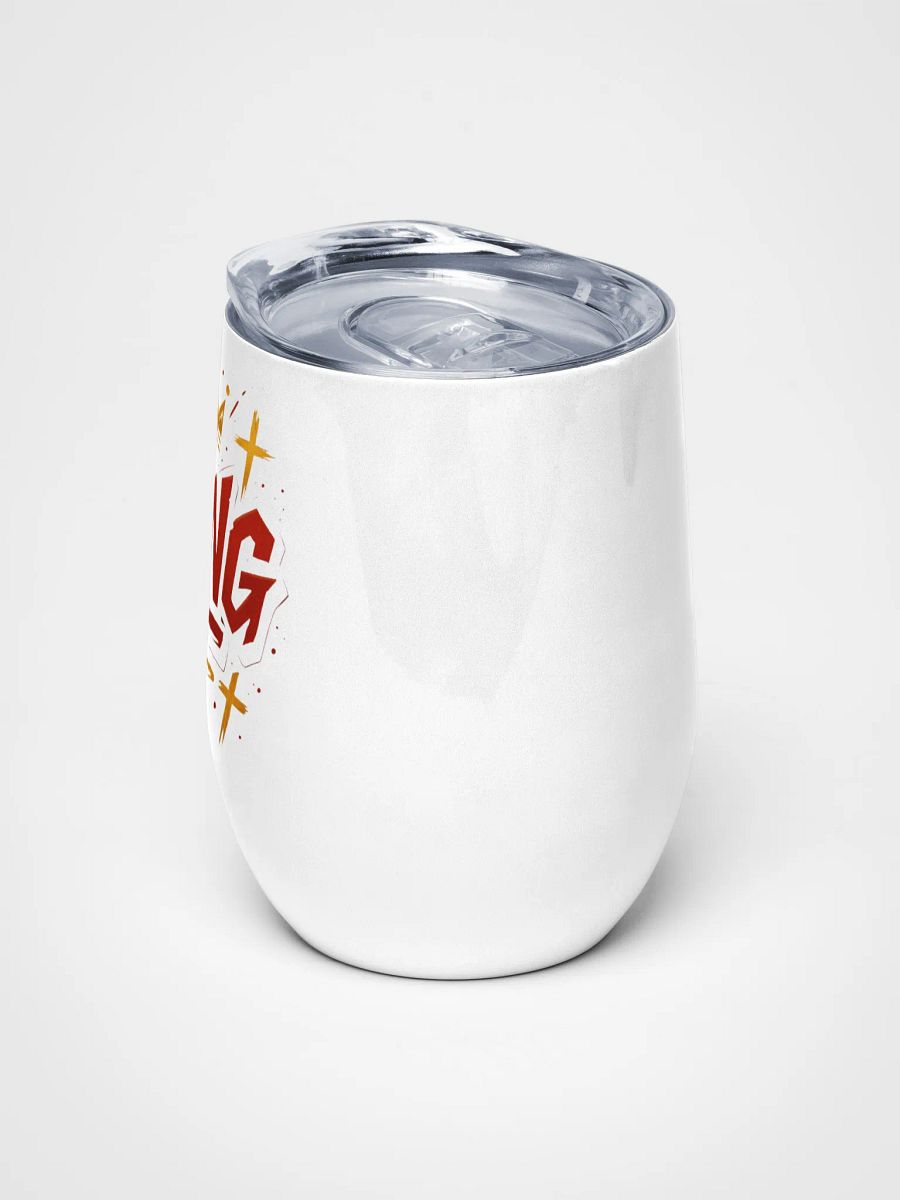 KING Energy Insulated Wine Tumbler | Rule Every Toast product image (5)