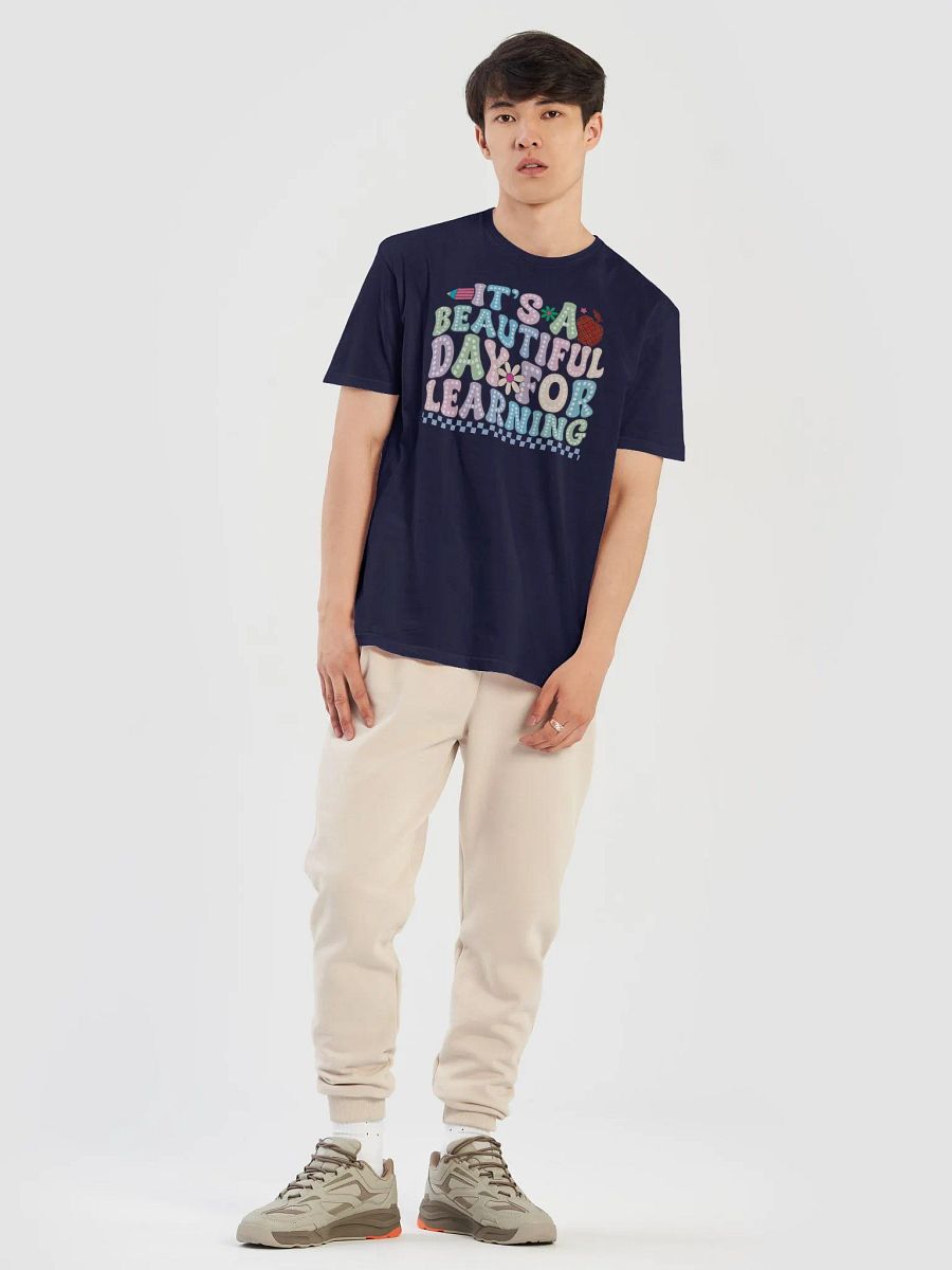 It's a Beautiful Day For Learning Teacher T-Shirt product image (35)