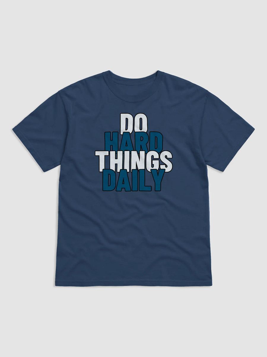 Do Hard Things Daily – Discipline Over Comfort Tee product image (2)