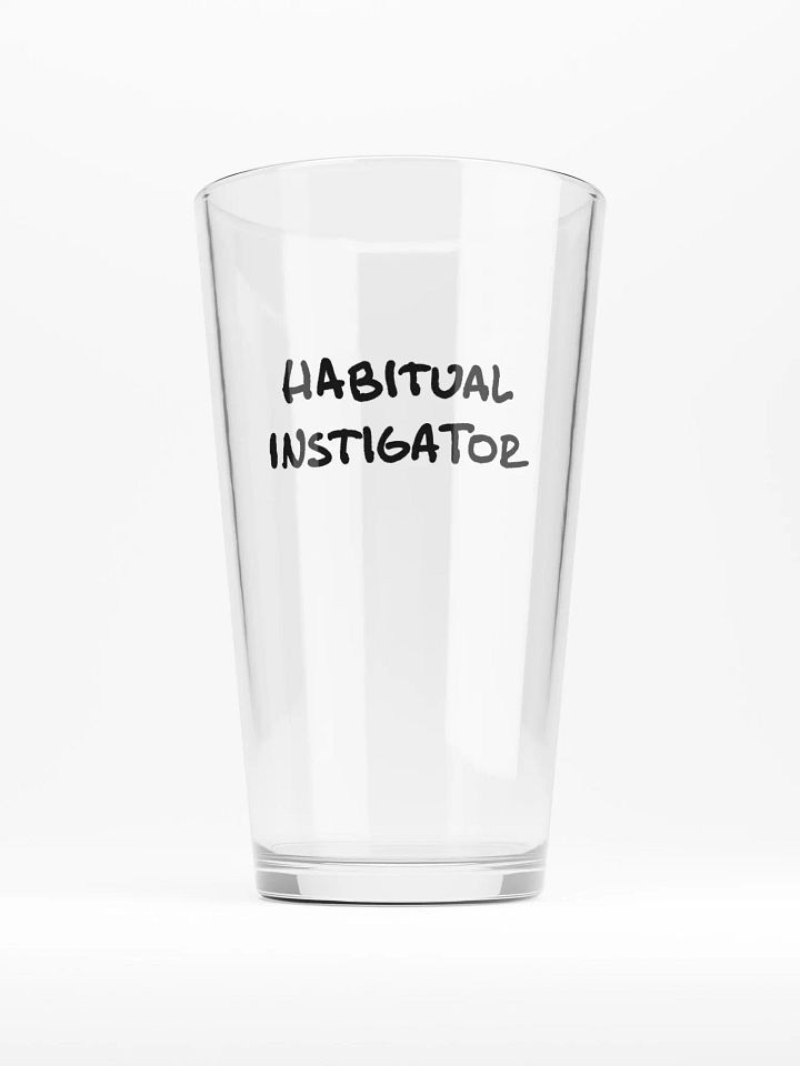 Habitual Instigator pint glass product image (1)