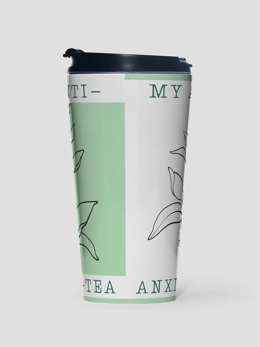 My Anti Anxie-Tea Travel Tumbler product image (2)