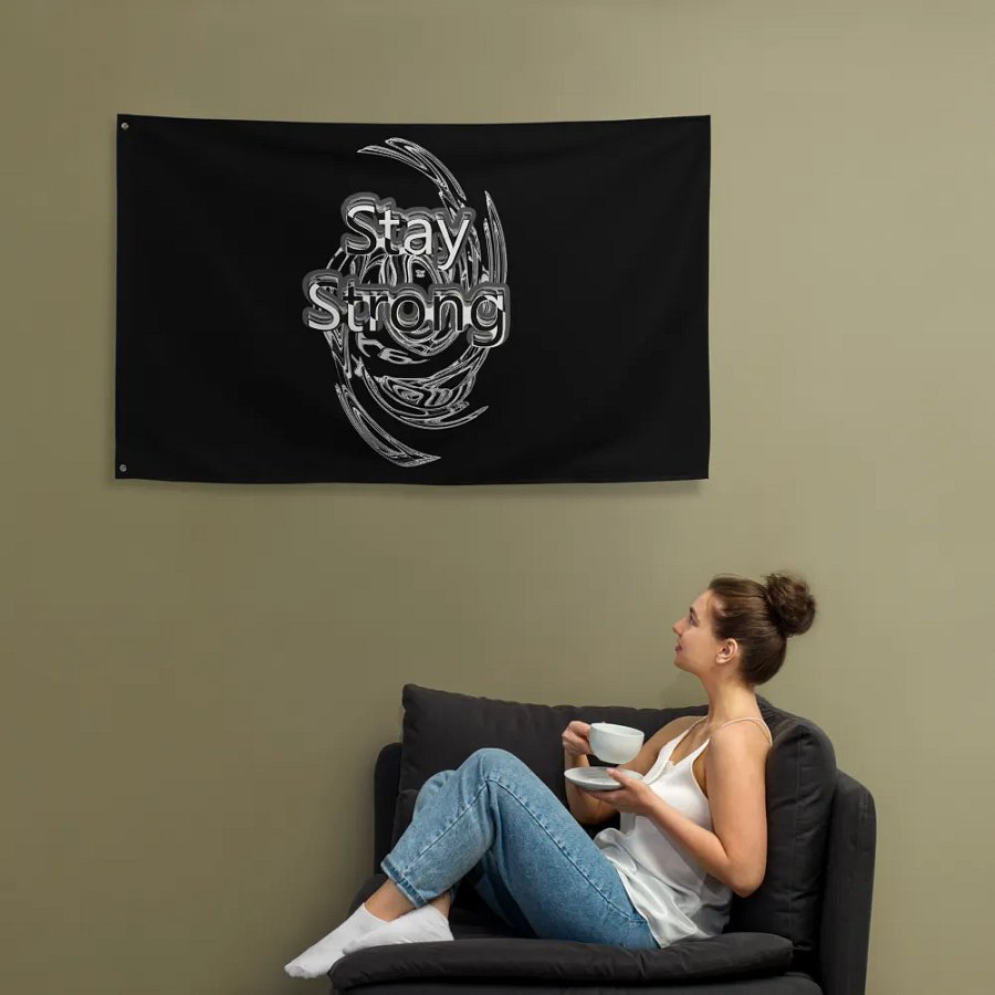 Stay Strong - Black - Flag product image (12)