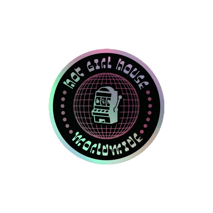Hot Girl House Worldwide Holo Sticker product image (2)
