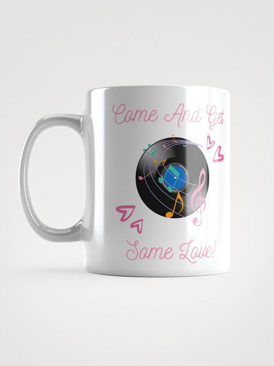 Come And Get Some Love - Funny Musical Valentine's Day White Mug product image (3)