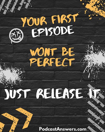 Your first episode won’t be perfect.  If you wait till it’s perfect you will never start your podcast. #JustReleaseIt https:/...