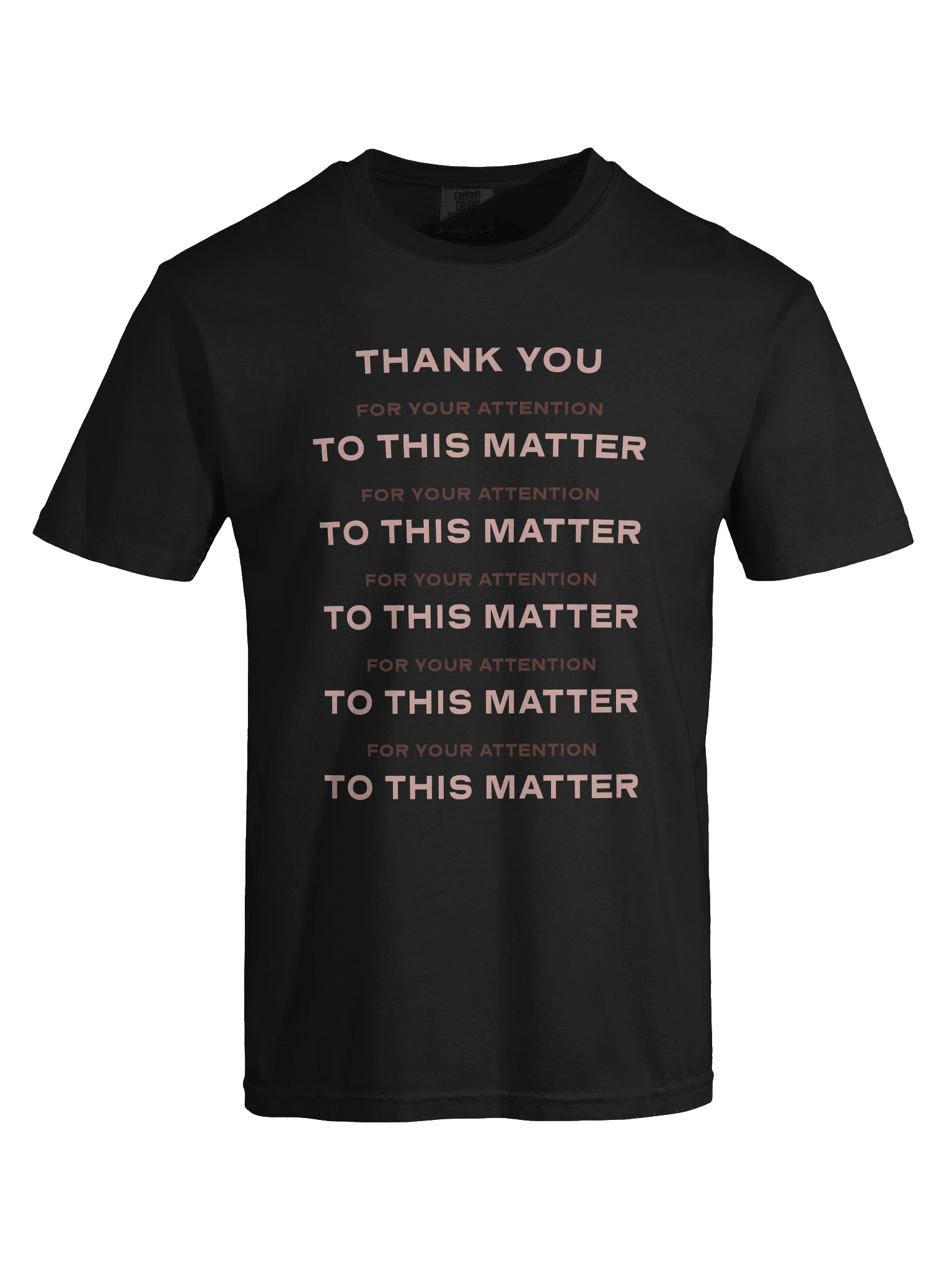 ATTENTION TO THIS MATTER tee product image (7)