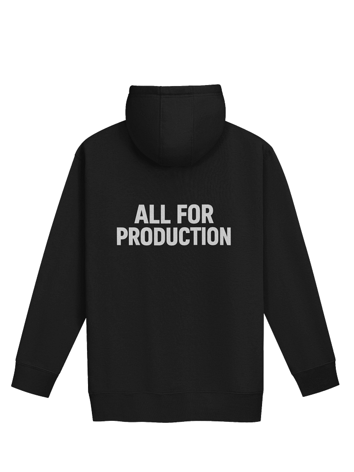 All For Production | Hoodie product image (2)