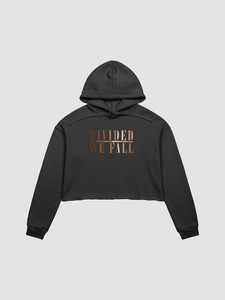 Divided We Fall - Skin Colour Two - Bella+Canvas Fleece Crop Hoodie product image (2)