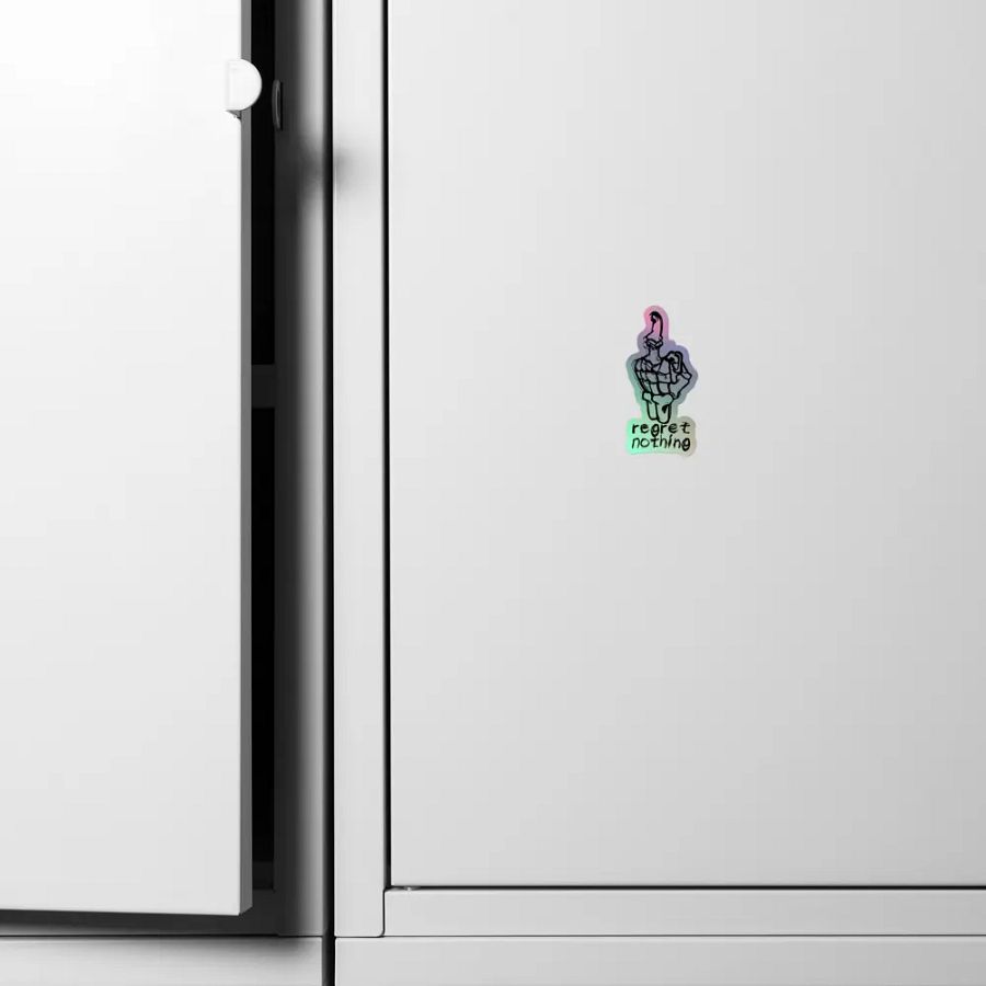 Regret Nothing Sticker product image (6)