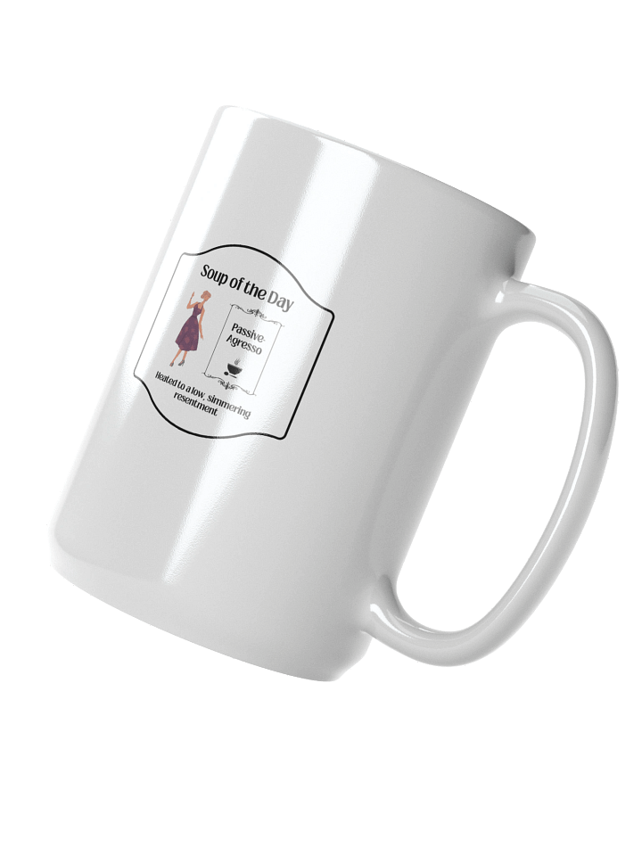 Soup of the Day: Passive-Aggresso Mug | Funny Retro Sarcastic Mug product image (2)