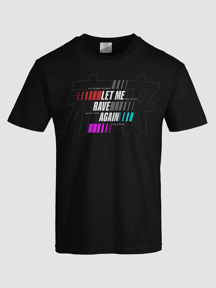 LET ME RAVE AGAIN - SHIRT product image (5)