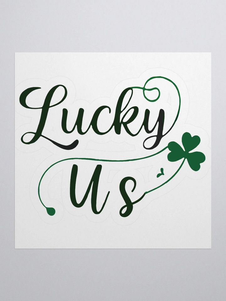 Lucky Us Shamrock St, Patrick's Day Kiss Cut Stickers product image (2)