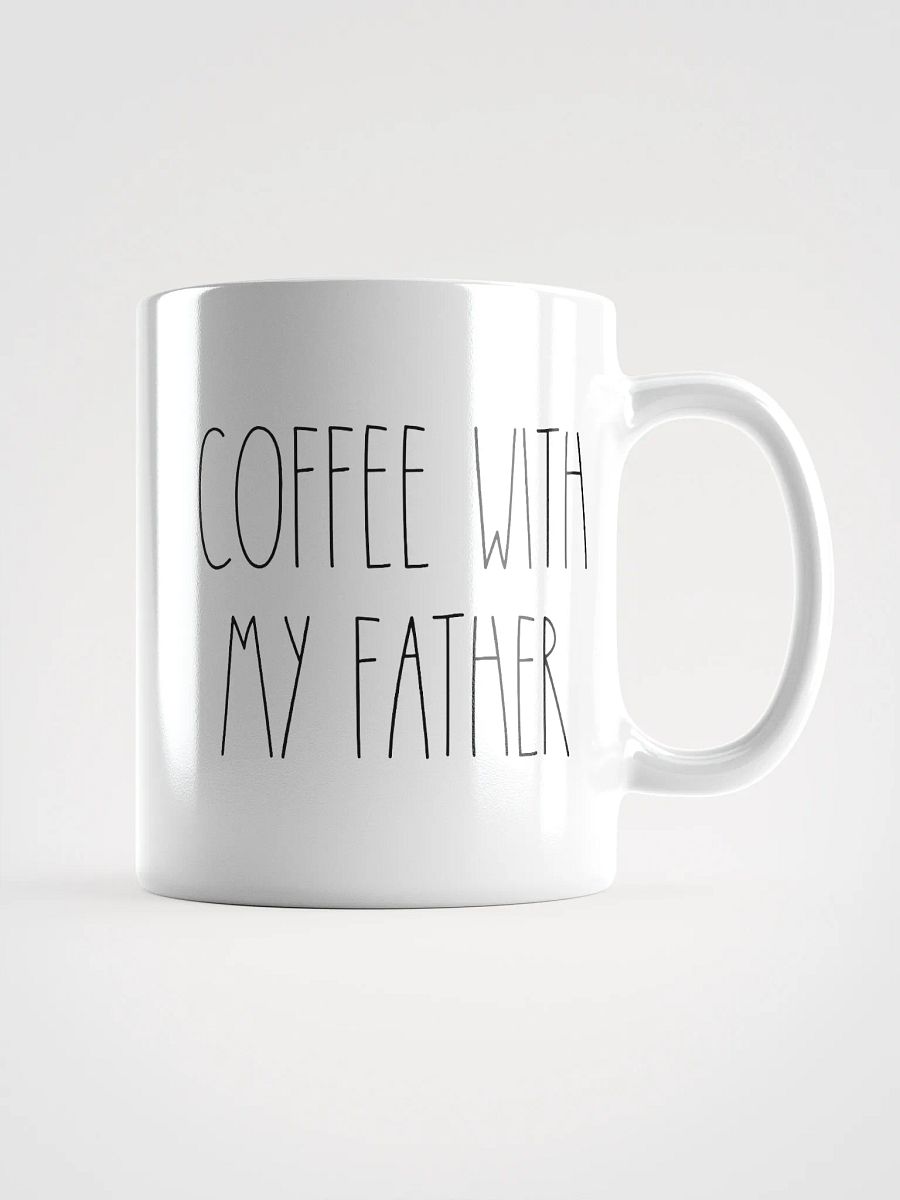“Coffee With My Father” Mug (White) product image (1)