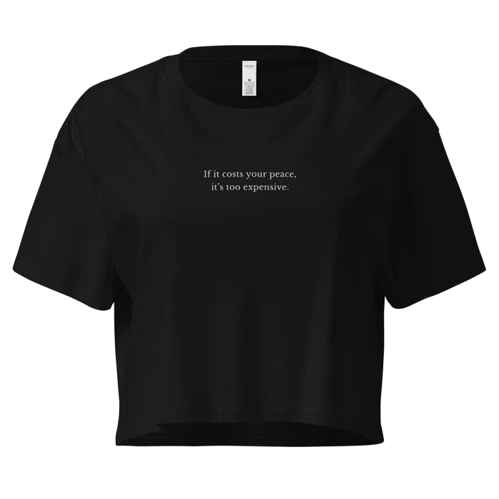 If it costs your peace, it's too expensive. product image (1)