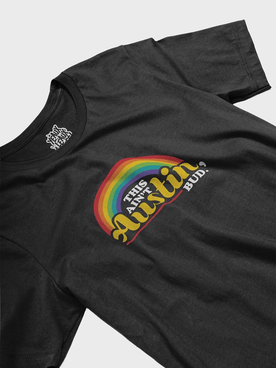 This Ain't Austin T-Shirt product image (3)