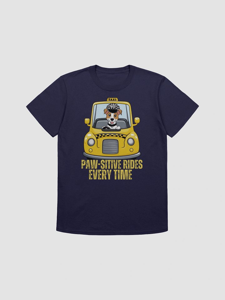 paw-sitive rides every time unisex shirt product image (2)
