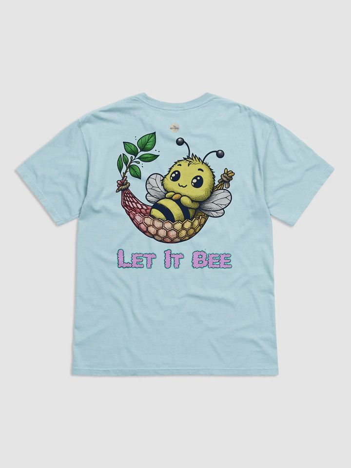 Let It Bee T-Shirt product image (2)