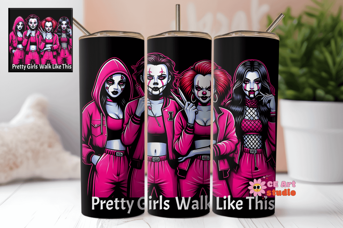 Pretty Girls Walk Like This Tumbler Wrap PNG product image (1)