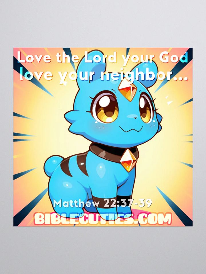 Bible Cuties Luke - Love the lord your God love your neighbor product image (1)