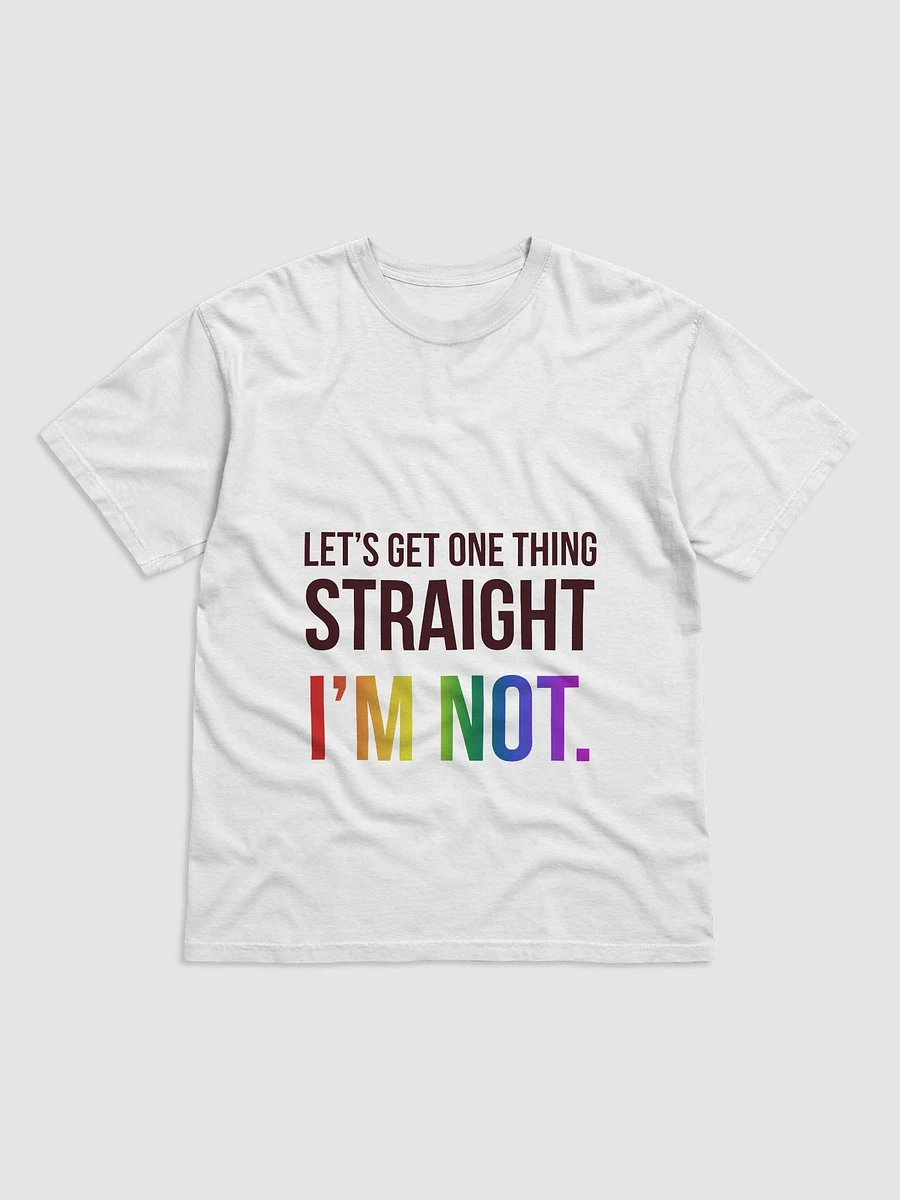 let's get one thing straight t-shirt product image (1)