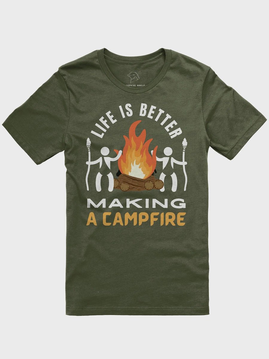 Life Is Better Making A Campfire T-Shirt ( Side -Forest Dark- ) product image (1)