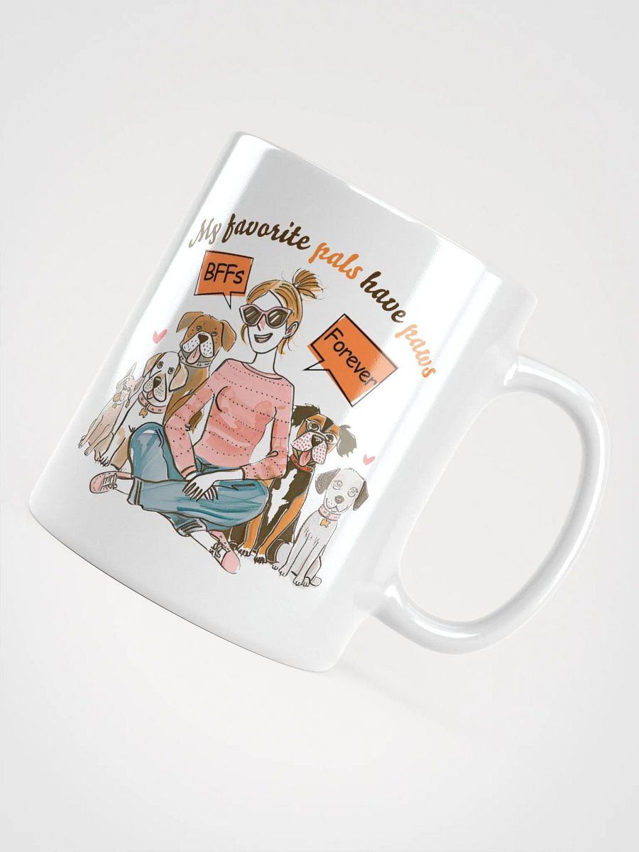 My Favorite Pals Have Paws Dog Lover Mug product image (5)