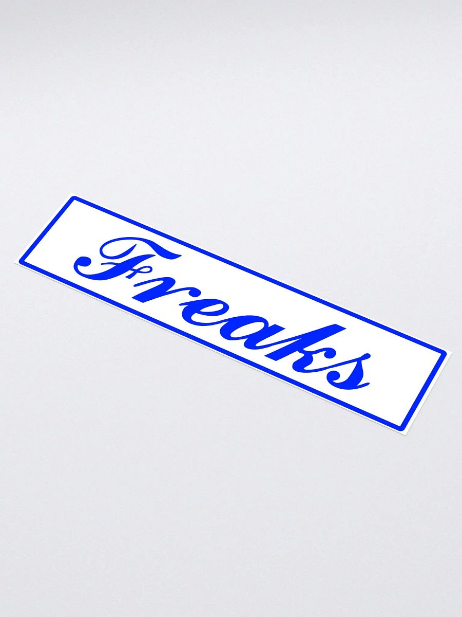 Freaks bumper sticker product image (1)